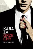 Kara za grzechy. Autor: Jaworski Jacek. Dadada.pl Okładka książki Kara za grzechy