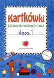 Kartkówki Edukacja matematyczna klasa 1. Autor: Guzowska Beata. Dadada.pl Okładka książki Kartkówki Edukacja matematyczna klasa 1
