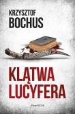 Klątwa Lucyfera wyd. kieszonkowe. Autor: Krzysztof Bochus. Dadada.pl Okładka książki Klątwa Lucyfera wyd. kieszonkowe