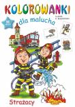 Okładka książki Kolorowanki dla malucha Strażacy
