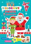 Kolorowe Święta z Mikołajem. Autor: Ewa Gorzkowska-Parnas. Dadada.pl Okładka książki Kolorowe Święta z Mikołajem