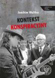 Okładka książki Kontekst konspiracyjny. Literatura a służba..