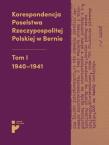 Korespondencja Poselstwa Rzeczypospolitej Polskiej. Autor: Kmak-Pamirska Aleksandra, Świtalska-Starzeńska Barbara. Dadada.pl Okładka książki Korespondencja Poselstwa Rzeczypospolitej Polskiej