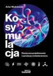 Okładka książki Kosymulacja Elastyczne projektowanie i symulacja wielodomenowa