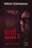 Król Ryszard II. Autor: William Shakespeare. Dadada.pl Okładka książki Król Ryszard II