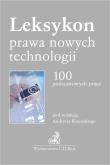 Leksykon prawa nowych technologii 100 podstawowych pojęć. Autor: Krasuski Andrzej, Pfadt Wojciech, Wolska-Bagińska Anna. Dadada.pl Okładka książki Leksykon prawa nowych technologii 100 podstawowych pojęć