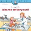 Mądra Mysz. Mam przyjaciółkę lekarza weterynarii. Autor: Ralf Butschkow. Dadada.pl Okładka książki Mądra Mysz. Mam przyjaciółkę lekarza weterynarii