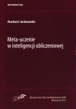 Okładka książki Meta-uczenie w inteligencji obliczeniowej