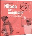 Okładka książki Miłość jest magiczna