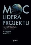 Okładka książki Moc lidera projektu