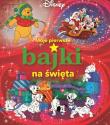 Moje pierwsze bajki na święta. Disney. Autor:   Praca zbiorowa. Dadada.pl Okładka książki Moje pierwsze bajki na święta. Disney