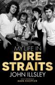 My Life in Dire Straits. Autor: Illsley 	John. Dadada.pl Okładka książki My Life in Dire Straits