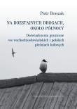 Okładka książki Na rozstajnych drogach około północy