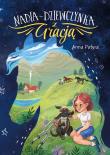 Nadia, dziewczynka z Gracją. Autor: Anna Potyrała, Elisabeth Clover. Dadada.pl Okładka książki Nadia, dziewczynka z Gracją