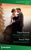 Nie igraj z ogniem / Sztuka uwodzenia. Autor: Pippa Roscoe, West Annie. Dadada.pl Okładka książki Nie igraj z ogniem / Sztuka uwodzenia