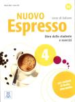 Nuovo Espresso 4 Podręcznik + ćwiczenia + audio. Autor: Maria Balicka, Dei Irene. Dadada.pl Okładka książki Nuovo Espresso 4 Podręcznik + ćwiczenia + audio