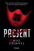 Pacjent. Autor: Max Czornyj. Dadada.pl Okładka książki Pacjent