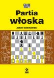 Partia włoska. Autor: Konikowski Jerzy. Dadada.pl Okładka książki Partia włoska