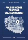 Polski model państwa wyznaniowego. Autor: Woroniecki Mirosław. Dadada.pl Okładka książki Polski model państwa wyznaniowego