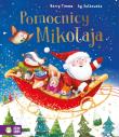 Pomocnicy Mikołaja. Autor: Barry Timms. Dadada.pl Okładka książki Pomocnicy Mikołaja