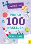 Okładka książki Ponad 100 naklejek. W kosmosie