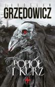Popiół i kurz (z autografem). Autor: Jarosław Grzędowicz. Dadada.pl Okładka książki Popiół i kurz (z autografem)