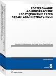 Postępowanie administracyjne i postępow w.8/21 przed sądami administracyjnymi. Autor: Chróścielewski Wojciech, Dańczak Paweł, Tarno Jan Paweł. Dadada.pl Okładka książki Postępowanie administracyjne i postępow w.8/21 przed sądami administracyjnymi