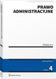 Prawo administracyjne wyd.4 2021. Autor: Mitura Elżbieta. Dadada.pl Okładka książki Prawo administracyjne wyd.4 2021