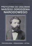 Okładka książki Przyczynki do usiłowań naszego odrodzenia narodowe