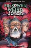 Pułkownik Weird. Zagubiony w kosmosie. Autor: Lemire Jeff. Dadada.pl Okładka książki Pułkownik Weird. Zagubiony w kosmosie