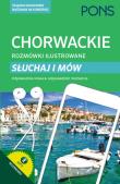 Rozmówki ilustrowane. Słuchaj i mów - chorwacki. Autor: Snjezana Sadiković-Subat. Dadada.pl Okładka książki Rozmówki ilustrowane. Słuchaj i mów - chorwacki