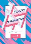Okładka książki Ścieżki matematyki