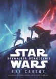 Star Wars Skywalker Odrodzenie. Opowieść filmowa. Autor: Rae Carson. Dadada.pl Okładka książki Star Wars Skywalker Odrodzenie. Opowieść filmowa