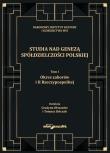 Studia nad genezą spółdzielczości polskiej. Tom I. Okres zaborów i II Rzeczypospolitej. Autor: (red.) Grażyna Olszaniec, Tomasz Sińczak. Dadada.pl Okładka książki Studia nad genezą spółdzielczości polskiej. Tom I. Okres zaborów i II Rzeczypospolitej