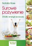 Okładka książki Surowe pożywienie. Źródło energii życiowej