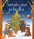 Świąteczna pobudka. Autor: Kwietniewska-Talarczyk Marzena. Dadada.pl Okładka książki Świąteczna pobudka