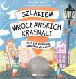 Szlakiem wrocławskich krasnali + kolorowanka. Autor: Głuch Krzysztof. Dadada.pl Okładka książki Szlakiem wrocławskich krasnali + kolorowanka