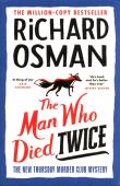 The Man Who Died Twice. Autor: Richard Osman. Dadada.pl Okładka książki The Man Who Died Twice