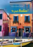 To jest Italia!. Autor: Seghi Aleksandra. Dadada.pl Okładka książki  To jest Italia!