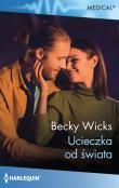 Ucieczka od świata. Autor: Wicks Becky. Dadada.pl Okładka książki Ucieczka od świata