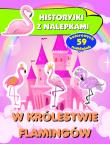 W krainie flamingów. Historyjki z nalepkami. Autor: Wiśniewska Anna. Dadada.pl Okładka książki W krainie flamingów. Historyjki z nalepkami