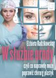 W służbie urody - uszkodzone. Autor: Radzikowska Elżbieta. Dadada.pl Okładka książki W służbie urody - uszkodzone