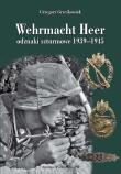 Wehrmacht Heer odznaki szturmowe 1939-1945. Autor: Grzegorz Grześkowiak. Dadada.pl Okładka książki Wehrmacht Heer odznaki szturmowe 1939-1945