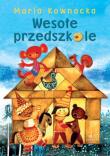 Wesołe przedszkole w.2021. Autor: Kownacka Maria. Dadada.pl Okładka książki Wesołe przedszkole w.2021