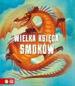 Wielka Księga Smoków. Autor: Federica Magrin. Dadada.pl Okładka książki Wielka Księga Smoków