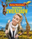 Wielka księga zwierzaków. Autor: Martyna Wojciechowska. Dadada.pl Okładka książki Wielka księga zwierzaków