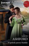 Wspólnik panny Matildy. Autor: Ashford Lucy. Dadada.pl Okładka książki Wspólnik panny Matildy