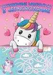 Okładka książki Zaczarowane łamigłówki z jednorożcem