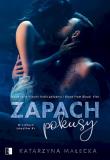 Zapach pokusy. W sidłach zmysłów. Tom 1. Autor: Katarzyna Małecka. Dadada.pl Okładka książki Zapach pokusy. W sidłach zmysłów. Tom 1