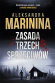 Zasada trzech sprzeciwów. Autor: Aleksandra Marinina. Dadada.pl Okładka książki Zasada trzech sprzeciwów